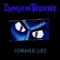 Damien Thorne : Former Life